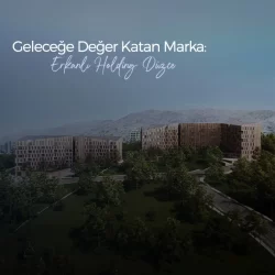 Erkanlı Holding Düzce geleceğe değer katan projeler ve güvenli yaşam alanları